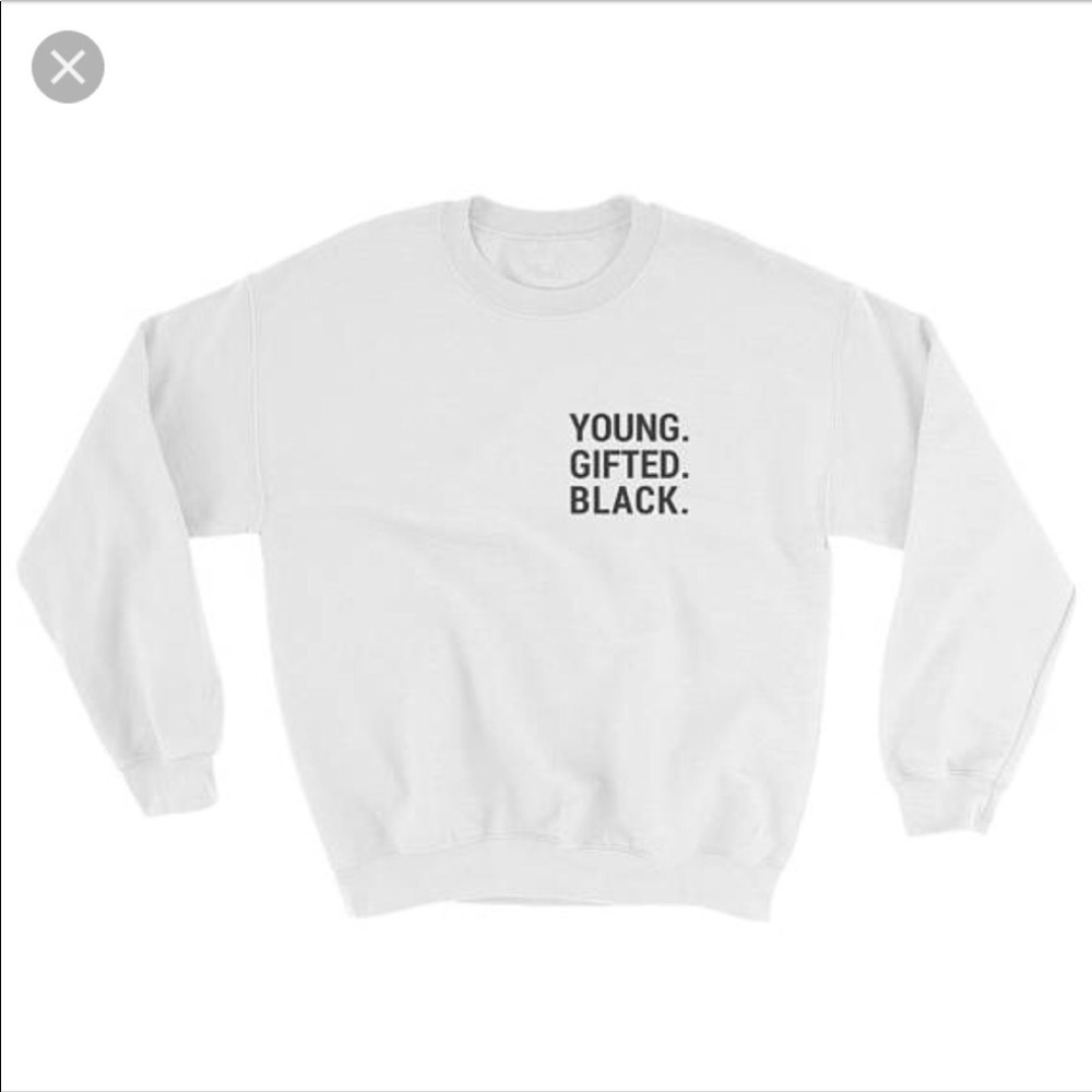 Young, Gifted, and Black Sweatshirt